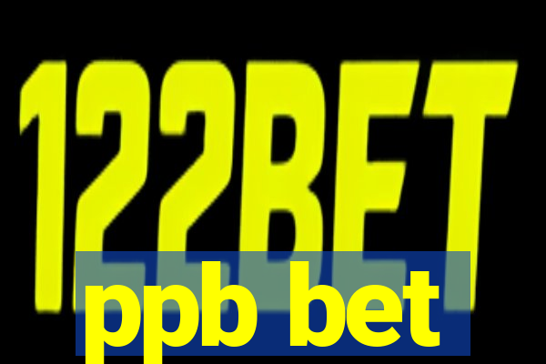 ppb bet